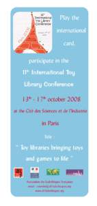 Play the international card, participate in the 11th International Toy Library Conference