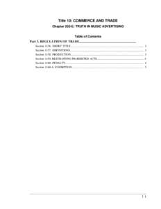 Title 10: COMMERCE AND TRADE Chapter 202-E: TRUTH IN MUSIC ADVERTISING Table of Contents Part 3. REGULATION OF TRADE........................................................................ Section Section