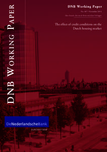 DNB W O R K I N G P A P E R  DNB Working Paper NoNovember 2014 Marc Francke, Alex van de Minne and Johan Verbruggen