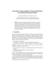 Generating Counterexamples for Structural Inductions by Exploiting Nonstandard Models Jasmin Christian Blanchette1? and Koen Claessen2 2  1 Institut für Informatik, Technische Universität München, Germany