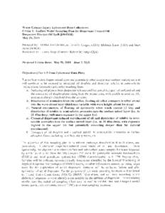 Water Column Injury Ephemeral Data Collections: Cruise 3: Surface Water Sampling Plan for Dispersant Treated Oil Deepwater Horizon Oil Spill (DWHOS) May 29, 2010 Prepared by: Debbie French-McCay, Jennifer Cragan (ASA), M