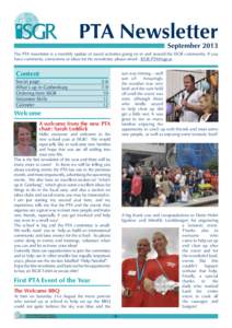 PTA Newsletter  September 2013 The PTA newsletter is a monthly update of social activities going on in and around the ISGR community. If you have comments, corrections or ideas for the newsletter, please email : ISGR.PTA