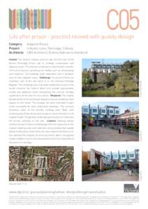 C05  Life after prison - precinct revived with quality design Image: DPCD Image: DPCD