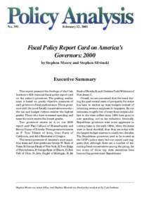 No[removed]February 12, 2001 Fiscal Policy Report Card on America’s Governors: 2000