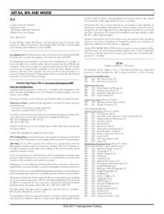 ART BA, BFA AND MINOR  Art and their work. In addition, the department cannot insure student work, material and equipment or take responsibility for its loss or damage.