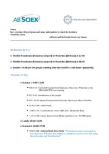 Molecular Discovery / Leonardo da Vinci-Fiumicino Airport / Autostrade of Italy / Zamora /  Ecuador / Italy / Europe / Transport / Bettona / Torgiano / Ose