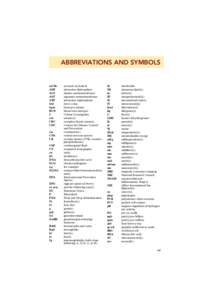 Abbreviations.fm Page xiii Friday, June 25, [removed]:38 AM  ABBREVIATIONS AND SYMBOLS ad lib ADP