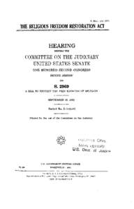 S. HRG[removed]THE RELIGIOUS FREEDOM RESTORATION ACT HEARING