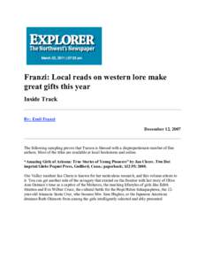 Franzi: Local reads on western lore make great gifts this year Inside Track By: Emil Franzi December 12, 2007