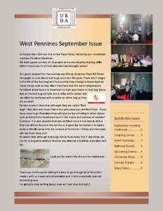 West Pennines September Issue On September 12th we met at the Place Hotel, hosted by our committee member Christine Hardman. We had a great turnout of 32 people and a very healthy looking raffle table table—