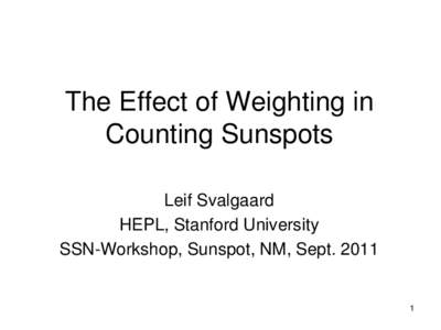 The Effect of Weighting in Counting Sunspots