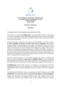 DIET, PHYSICAL ACTIVITY AND HEALTH A EUROPEAN PLATFORM FOR ACTION 26 SEPTEMBER[removed] – 17.00 CHAIR: Mr John Ryan MINUTES