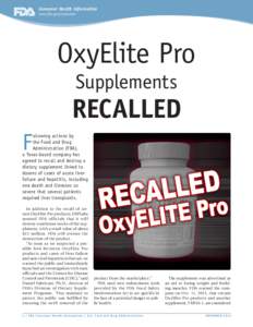 Consumer Health Information www.fda.gov/consumer OxyElite Pro Supplements