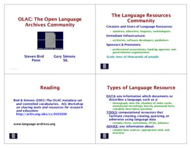 OLAC: The Open Language Archives Community The Language Resources Community Creators and Users of Language Resources: