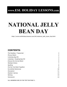 www.ESL HOLIDAY LESSONS.com  NATIONAL JELLY BEAN DAY http://www.eslHolidayLessons.com/04/national_jelly_bean_day.html