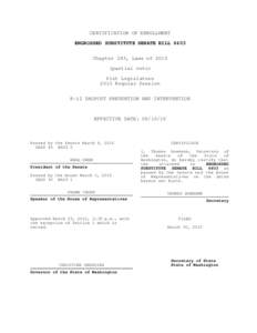 CERTIFICATION OF ENROLLMENT ENGROSSED SUBSTITUTE SENATE BILL 6403 Chapter 243, Laws of[removed]partial veto) 61st Legislature 2010 Regular Session