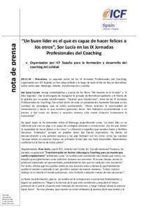 nota de prensa  “Un buen líder es el que es capaz de hacer felices a los otros”, Sor Lucía en las IX Jornadas Profesionales del Coaching  Organizadas por ICF España para la formación y desarrollo del