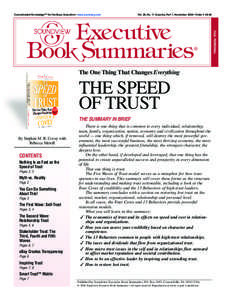 Concentrated Knowledge™ for the Busy Executive • www.summary.com  Vol. 28, No[removed]parts), Part 1, November 2006 • Order # 28-26 The One Thing That Changes Everything