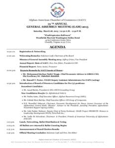 Afghan-American Chamber of Commerce (AACC)  13 TH ANNUAL GENERAL ASSEMBLY MEETING (GAM[removed]Saturday, March 28, 2015 | 10:30 A.M. - 2:30 P.M. 
