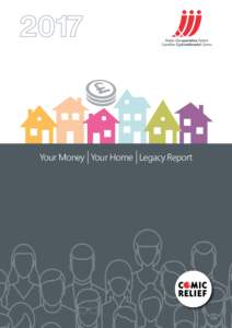 2017  Your Money Your Home Legacy Report 1 Your Money