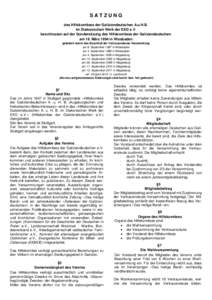 SATZUNG des Hilfskomitees der Galiziendeutschen A.u.H.B. im Diakonischen Werk der EKD e.V. beschlossen auf der Sondersitzung des Hilfskomitees der Galiziendeutschen am 18. März 1994 in Wiesbaden geändert durch den Besc