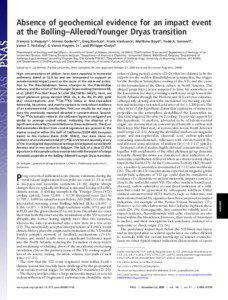 Absence of geochemical evidence for an impact event at the Bølling–Allerød/Younger Dryas transition Franc¸ois S. Paquaya,1, Steven Goderisb,c, Greg Ravizzaa, Frank Vanhaeckc, Matthew Boydd, Todd A. Surovelle,