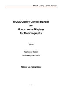 MQSA Quality Control Manual  MQSA Quality Control Manual for Monochrome Displays for Mammography