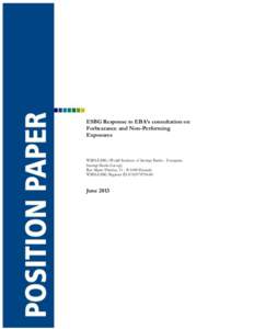 ESBG Response to EBA’s consultation on Forbearance and Non-Performing Exposures WSBI-ESBG (World Institute of Savings Banks - European Savings Banks Group)