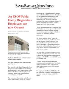 An ESOP Fable: Hardy Diagnostics Employees are now Owners By STEVE SINOVIC, NEWS-PRESS STAFF WRITER Published March 02, 2014