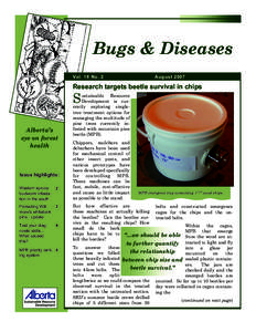 Bugs & Diseases Vol. 18 No. 2 August[removed]Research targets beetle survival in chips