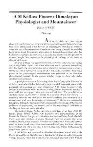 Geography / Alexander Mitchell Kellas / Year of birth missing / Eight-thousanders / Sacred mountains / Kamet / Mount Everest / Mountaineering / Kellas / Physical geography / Geography of Asia / Himalayas