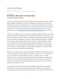 Published Online: March 1, 2010 Published in Print: March 3, 2010, as We Need a New Start for Head Start COMMENTARY  We Need a New Start for Head Start