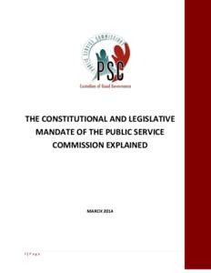 THE CONSTITUTIONAL AND LEGISLATIVE MANDATE OF THE PUBLIC SERVICE COMMISSION EXPLAINED MARCH 2014