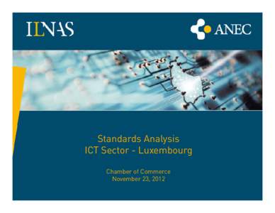 International Organization for Standardization / CEN/TC 251 / Computing / Evaluation / ISO/TC 176 / Reference / ISO/IEC JTC1/SC36 / ISO JTC 1/SC 27 / Medical informatics / ISO/IEC JTC1