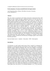 Accepted for publication in the International Journal of Astrobiology  On the abundance of extraterrestrial life after the Kepler mission Amri Wandel, Racah Inst. of Physics, The Hebrew University of Jerusalem E-mail: am