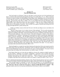 Pastor Lars Larson, PhD First Baptist Church, Leominster, MA Words for children: grace, teaching, gift FBC Sermon #737 December 1, 2013