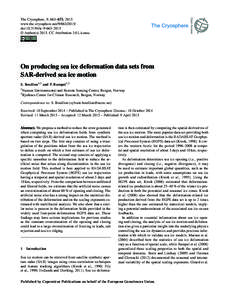 The Cryosphere, 9, 663–673, 2015 www.the-cryosphere.netdoi:tc © Author(sCC Attribution 3.0 License.  On producing sea ice deformation data sets from