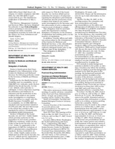 Federal Register / Vol. 72, No[removed]Monday, April 16, [removed]Notices 1600 Clifton Road, Mail Stop E–28, Atlanta, GA 30303, telephone: [removed]– 0003, fax: [removed]–0059, E-mail: [removed]. The deadline for not