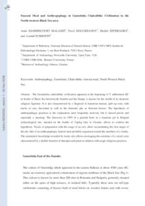 Funeral Meal and Anthropophagy in Gumelni a Chalcolithic Civilization in the North-western Black Sea area. Anne DAMBRICOURT MALASSÉ1, Pavel DOLUKHANOV2, Michel SEFERIADES3,