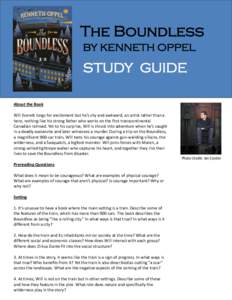 The Boundless BY KENNETH OPPEL STUDY GUIDE About the Book Will Everett longs for excitement but he’s shy and awkward, an artist rather than a