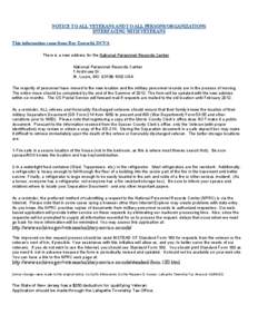 NOTICE TO ALL VETERANS AND TO ALL PERSONS/ORGANIZATIONS INTERFACING WITH VETERANS This information came from Ray Zawacki, DCVA There is a new address for the National Personnel Records Center National Personnel Records C