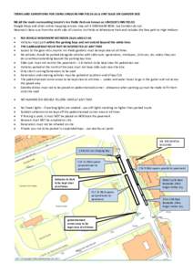 TERMS AND CONDITIONS FOR USING LINCOLNS INN FIELDS AS A UNIT BASE ON CAMDEN SIDE NB All the roads surrounding Lincoln’s Inn Fields Park are known as LINCOLN’S INN FIELDS Google Maps and other online mapping services 