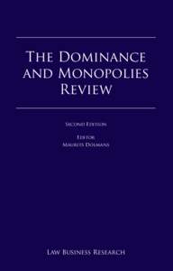 The Dominance ABOUT THE AUTHORS and Monopolies Review Appendix 1
