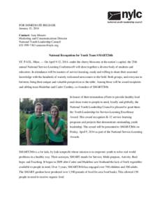 FOR IMMEDIATE RELEASE January 15, 2014 Contact: Amy Meuers Marketing and Communications Director National Youth Leadership Council[removed]removed]