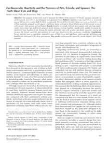 Cardiovascular Reactivity and the Presence of Pets, Friends, and Spouses: The Truth About Cats and Dogs KAREN ALLEN, PHD, JIM BLASCOVICH, PHD, AND