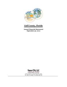 Gulf County, Florida Annual Financial Statements September 30, 2012 Certified Public Accountant 219-B Avenue E • Apalachicola, FL 32320