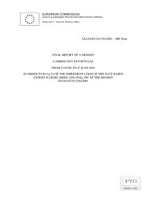 EUROPEAN COMMISSION HEALTH & CONSUMER PROTECTION DIRECTORATE-GENERAL Directorate F - Food and Veterinary Office DG(SANCO[removed] – MR Final