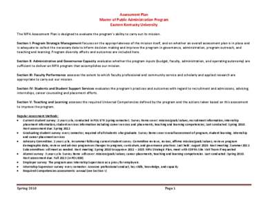 Assessment Plan Master of Public Administration Program Eastern Kentucky University The MPA Assessment Plan is designed to evaluate the program’s ability to carry out its mission. Section I: Program Strategic Managemen