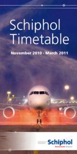 Schiphol Timetable November[removed]March 2011