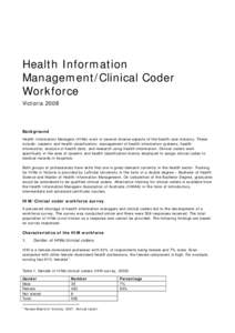 Health Information Management/Clinical Coder Workforce Victoria[removed]Background